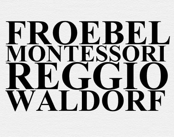 Comparison among Froebel, Montessori, Reggio Emilia and Waldorf-Steiner Methods – Part 2