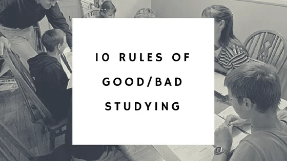 10 Rules of Good and Bad Studying