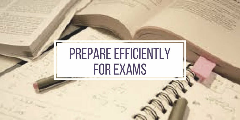 Prepare Efficiently for Exams