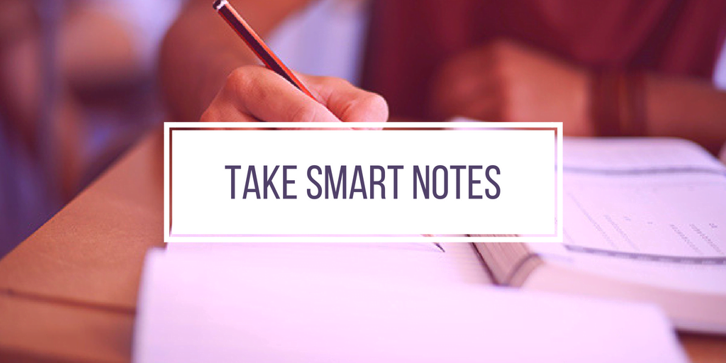 Take Smart Notes