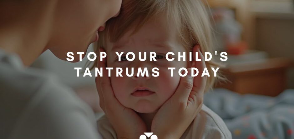 Stopping child's tantrum
