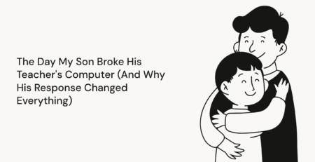 The-Day-My-Son-Broke-His-Teachers-Computer-And-Why-His-Response-Changed-Everything