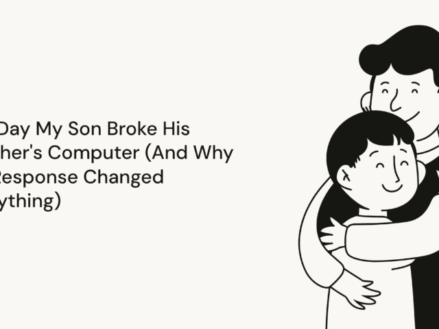 The-Day-My-Son-Broke-His-Teachers-Computer-And-Why-His-Response-Changed-Everything